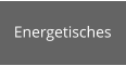 Energetisches