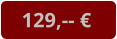 129,-- €
