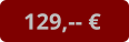129,-- €